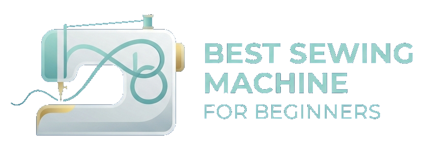 Best Sewing Machine for Beginners